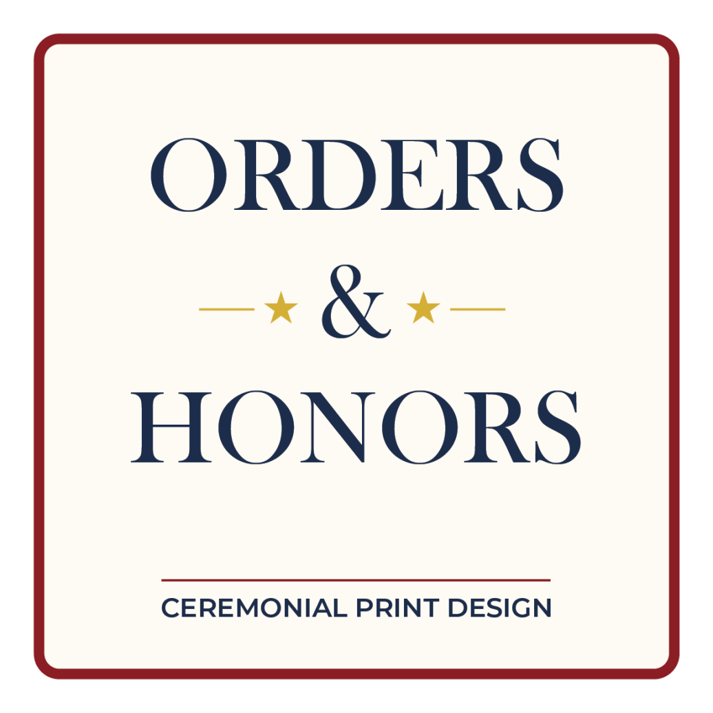 Orders & Honors ceremonial print design logo